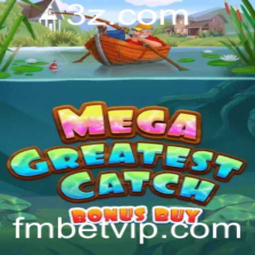 Explorando o Fascínio do MegaGreatestCatchBonusBuy